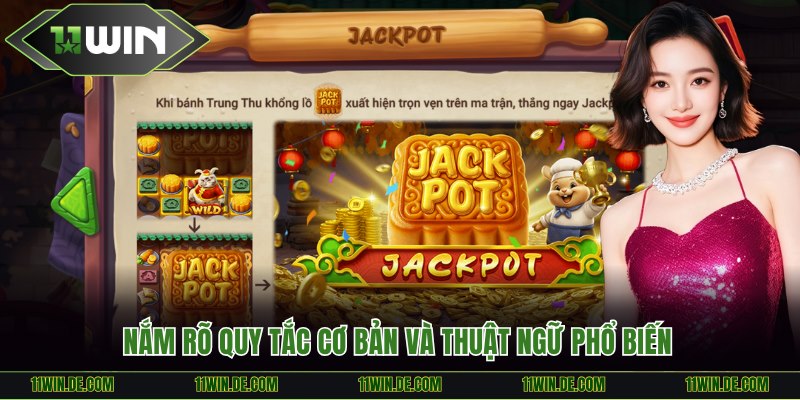 Nắm rõ quy tắc cơ bản và thuật ngữ phổ biến